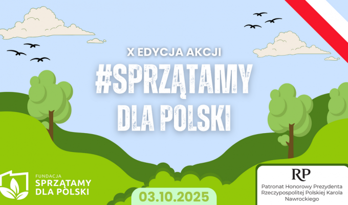 X Edycja #SprzątamyDlaPolski – Zapraszamy do udziału!